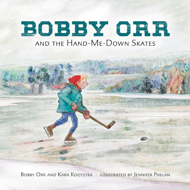 Bobby Orr and the Hand-me-down Skates - Édition anglaise