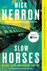 Slow Horses (Deluxe Edition) - English Edition