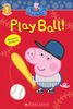 Scholastic - Peppa Pig: Play Ball! - Édition anglaise