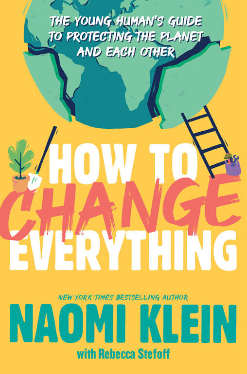 How to Change Everything - Édition anglaise