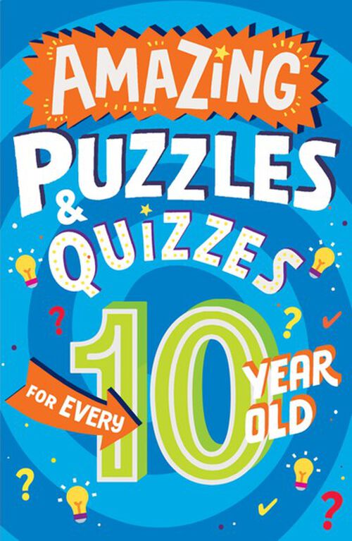 Amazing Puzzles and Quizzes for Every 10 Year Old - English Edition