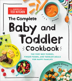 The Complete Baby and Toddler Cookbook - English Edition