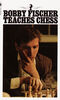 Bobby Fischer Teaches Chess - English Edition