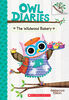 Owl Diaries #7: The Wildwood Bakery - Édition anglaise