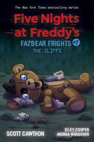 Scholastic - Five Nights At Freddy's - Fazbear Frights #7: The Cliffs - Édition anglaise