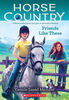 Horse Country #2: Friends Like These - Édition anglaise