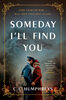 Someday I'll Find You - English Edition
