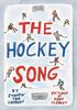 The Hockey Song - Édition anglaise