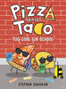 Pizza and Taco: Too Cool for School - English Edition