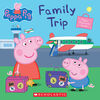 Peppa Pig: Family Trip - Édition anglaise