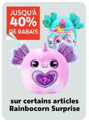 JUSQU'À 40% DE RABAIS 
sur certains articles Rainbocorn Surprise