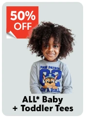 50% OFF ALL* Baby + Toddler Tees