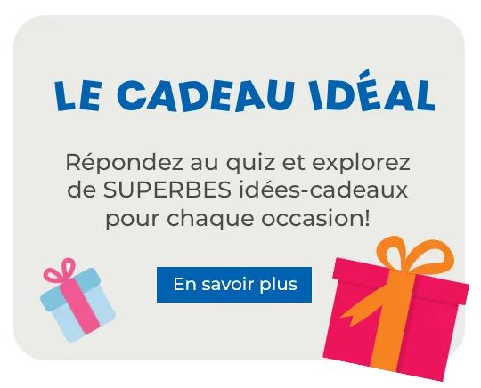 Répondez au quiz et explorez de SUPERBES idées-cadeaux pour chaque occasion!