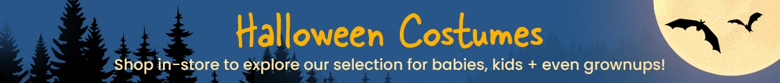 Halloween Costumes - Shop in-store to explore our selection for babies, kids + even grownups!
